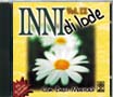 INNI DI LODE Volume IX - CD