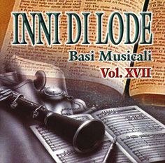 INNI DI LODE - Basi Musicali Volume XVII - CD