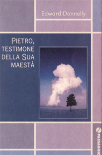 PIETRO, TESTIMONE DELLA SUA MAEST (Remainder)